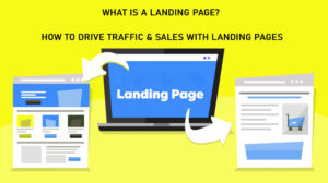What is a Landing Page? How to Drive Traffic & Sales With Landing Pages