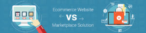E-commerce vs Online Marketplace – what's the Difference