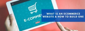 eCommerce Terms you should to Know & How To Build One (2021)